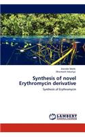 Synthesis of novel Erythromycin derivative
