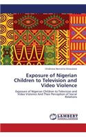 Exposure of Nigerian Children to Television and Video Violence