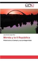 Merida y La II Republica