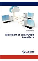 Allurement of Some Graph Algorithms