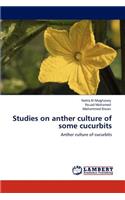 Studies on anther culture of some cucurbits