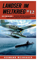 Landser im Weltkrieg 12