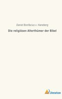 religiösen Alterthümer der Bibel
