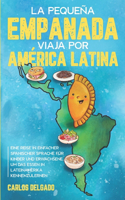 pequeña empanada viaja por América Latina