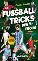Die FuÃŸball Tricks der Profis