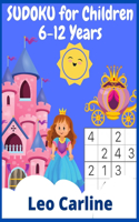 SUDOKU for Children 6-12 Years