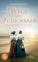 Wege des Schicksals