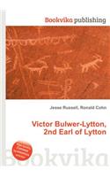 Victor Bulwer-Lytton, 2nd Earl of Lytton: (English)