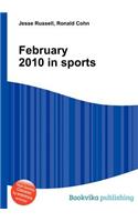 February 2010 in Sports: (English)