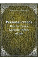 Personal creeds How to form a working-theory of life: (English)