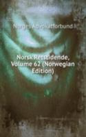 Norsk Retstidende, Volume 62 (Norwegian Edition)