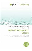 2001-02 Fulham F.C. Season: (English)