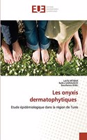 Les onyxis dermatophytiques