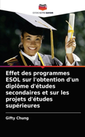 Effet des programmes ESOL sur l'obtention d'un diplôme d'études secondaires et sur les projets d'études supérieures