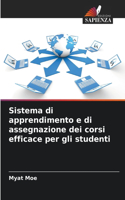 Sistema di apprendimento e di assegnazione dei corsi efficace per gli studenti