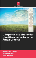 O impacto das alterações climáticas no turismo na África Oriental