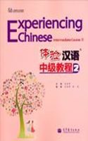 Experiencing Chinese: Intermediate Course vol.2