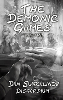 Demonic Games (Disgardium Book #7)