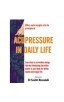 Acupressure in Daily Life