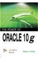 The Power Of Oracle 10g