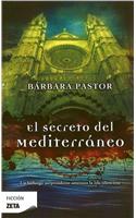 El Secreto del Mediterraneo = The Secret of the Mediterranean