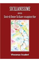 Sicilianissime - ovvero - Storie di donne siciliane coraggiose/due: (Italian)