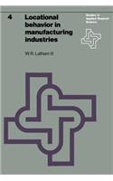 Locational Behavior in Manufacturing Industries