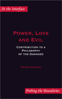 Power, Love and Evil
