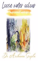 Loose Watercolour Impressionist Landscape