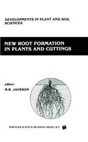 New Root Formation in Plants and Cuttings