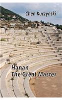 Hanan the Great Master