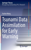 Tsunami Data Assimilation for Early Warning