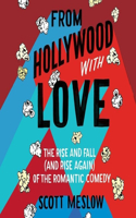 From Hollywood with Love Lib/E