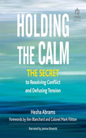 Holding the Calm