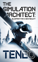 The Simulation Architect