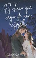 El chico que cayó de una estrella
