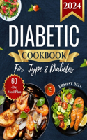 Diabetic Cookbook for Type 2 Diabetes 2024