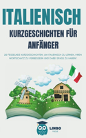 ITALIENISCHE Kurzgeschichten für Anfänger
