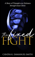 The Fixed Fight