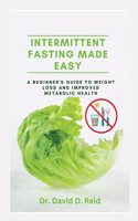 Intermittent Fasting Made Easy