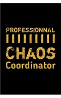 Professionnal chaos Coordinator