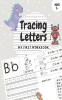 Tracing Letters My First Workbook