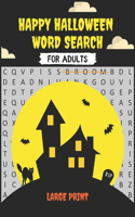 Happy Halloween Word Search for Adults Large Print