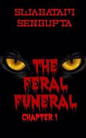 Feral Funeral