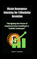 Bitcoin Resurgence