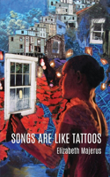 Songs Are Like Tattoos,