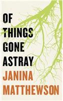 Of Things Gone Astray