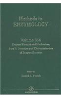 Enzyme Kinetics and Mechanism, Part F: Detection and Characterization of Enzyme Reaction Intermediates: Methods in Enzymology(Methods in Enzymology)