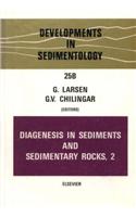 Diagenesis in Sediments and Sedimentary Rocks, Volume 2