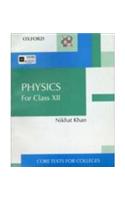 Physics for Class XII
